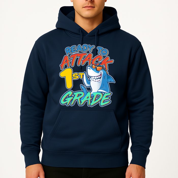 Ready To Attack 1st Grade Shark Hoodie