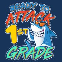 Ready To Attack 1st Grade Shark T-Shirt