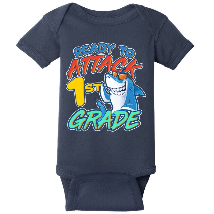 Ready To Attack 1st Grade Shark Baby Bodysuit