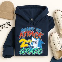 Ready to Attack 2nd Grade Shark Hoodie