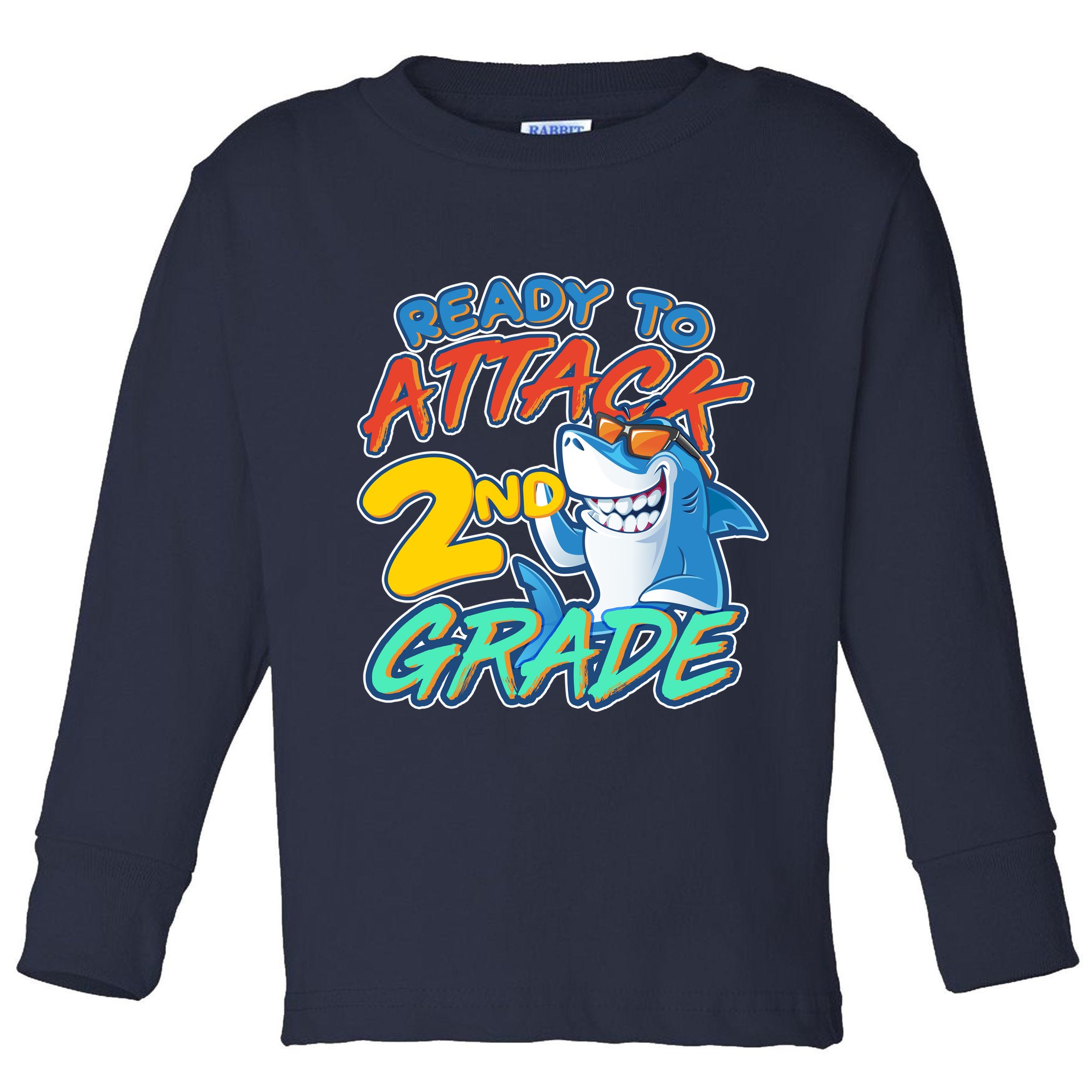 Ready to Attack 2nd Grade Shark Toddler Long Sleeve Shirt