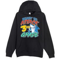 Ready To Attack 3rd Grade Shark Premium Pullover Hoodie