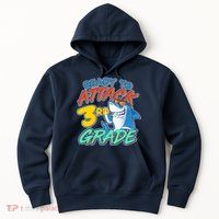 Ready To Attack 3rd Grade Shark Hoodie
