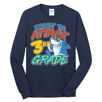 Ready To Attack 3rd Grade Shark Tall Long Sleeve T-Shirt