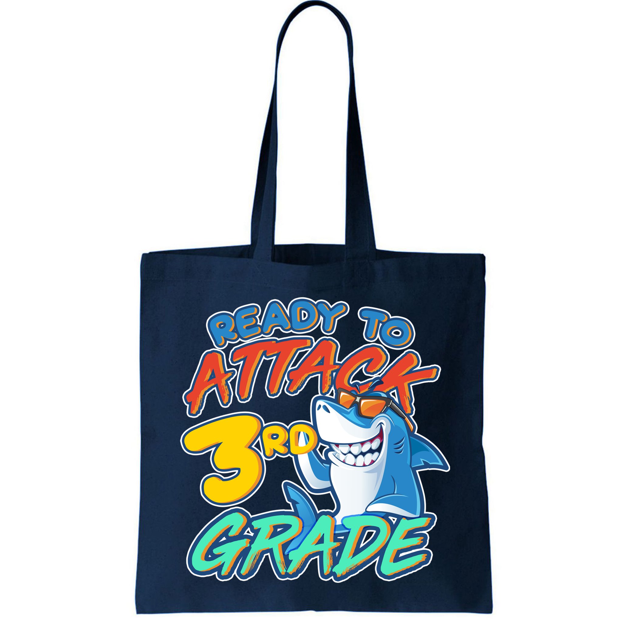 Ready To Attack 3rd Grade Shark Bag