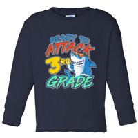 Ready To Attack 3rd Grade Shark Toddler Long Sleeve Shirt