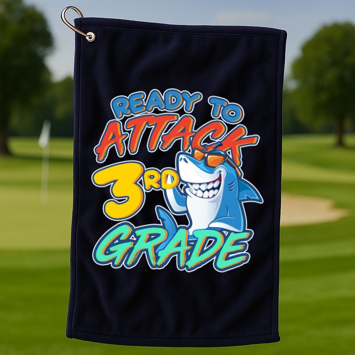 Ready To Attack 3rd Grade Shark Golf Towel