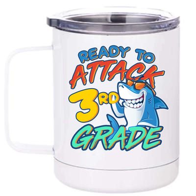 Ready To Attack 3rd Grade Shark 12 oz Stainless Steel Tumbler Cup