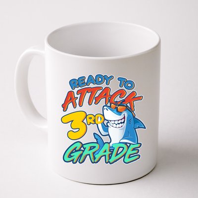 Ready To Attack 3rd Grade Shark Coffee Mug