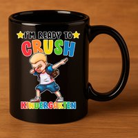 Ready To Crush Kindergarten Dabbing Boy 11oz C Handle Ceramic Mug