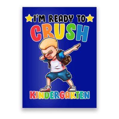 Ready To Crush Kindergarten Dabbing Boy Poster