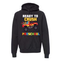 Ready To Crush Preschool Premium Hoodie