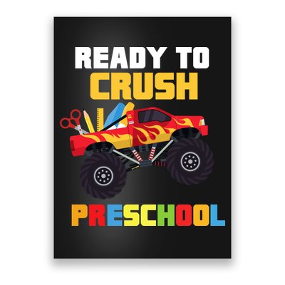 Ready To Crush Preschool Poster