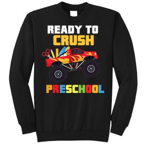 Ready To Crush Preschool Tall Sweatshirt