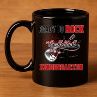 Ready To Rock Kindergarten 11oz C Handle Ceramic Mug