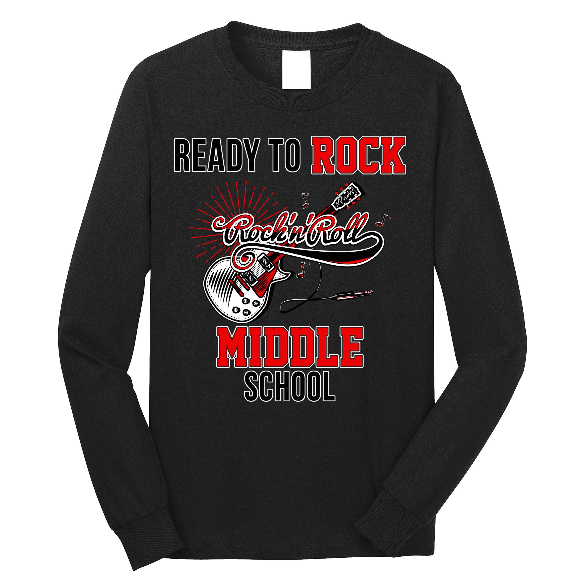 Ready To Rock Middle School Long Sleeve Shirt
