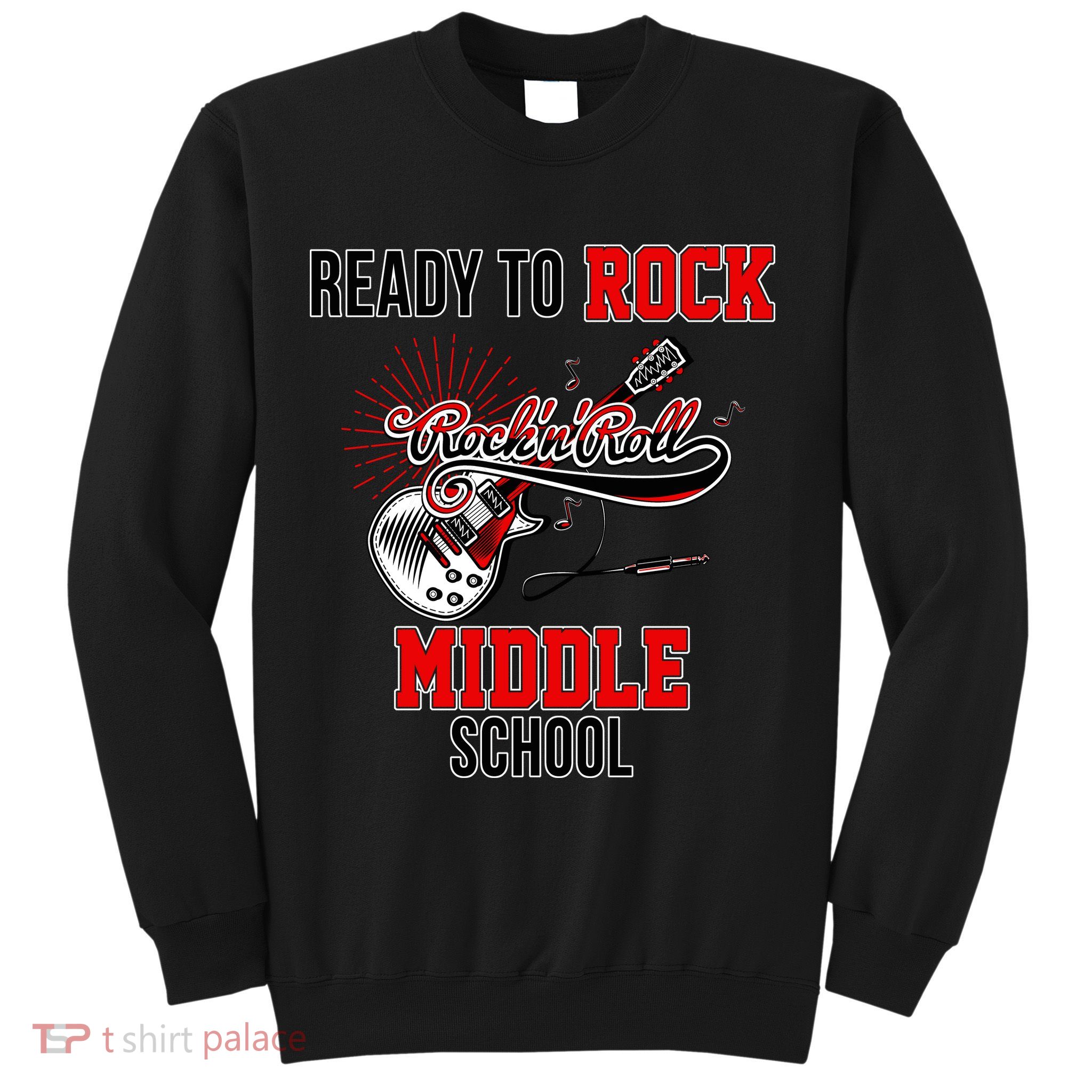 Ready To Rock Middle School Sweatshirt