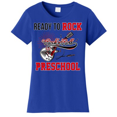 Ready To Rock Preschool Women's T-Shirt