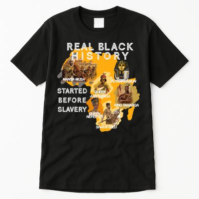 Real Black History Started Before Slavery Heritage  Tall T-Shirt