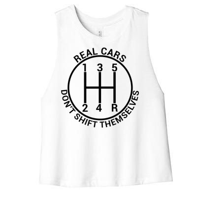 Real Cars Don't Shift Themselves Women's Racerback Cropped Tank