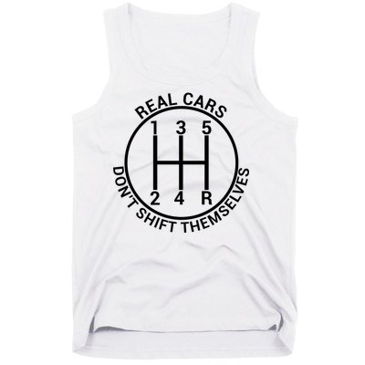 Real Cars Don't Shift Themselves Tank Top