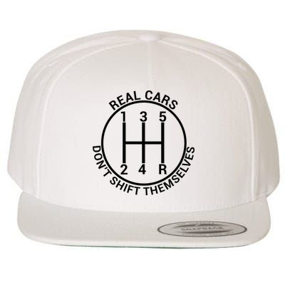 Real Cars Don't Shift Themselves Wool Snapback Cap