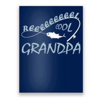 Real Cool Fishing Grandpa Poster