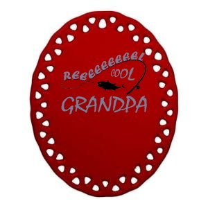 Real Cool Fishing Grandpa Ceramic Oval Ornament