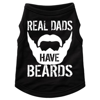 Real Dads Have Beards Doggie Tank