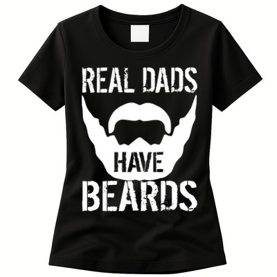 Real Dads Have Beards Womens T-Shirt