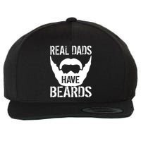 Real Dads Have Beards Wool Snapback Cap