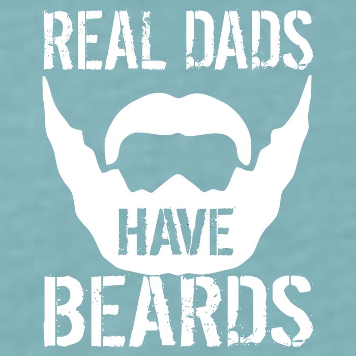 Real Dads Have Beards Sueded Cloud Jersey T-Shirt