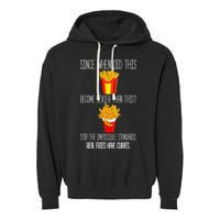 Real Fries Have Curves Funny Curly Fries Garment-Dyed Fleece Hoodie