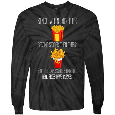 Real Fries Have Curves Funny Curly Fries Tie-Dye Long Sleeve Shirt