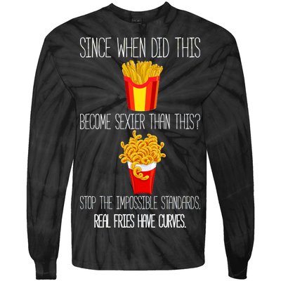 Real Fries Have Curves Funny Curly Fries Tie-Dye Long Sleeve Shirt