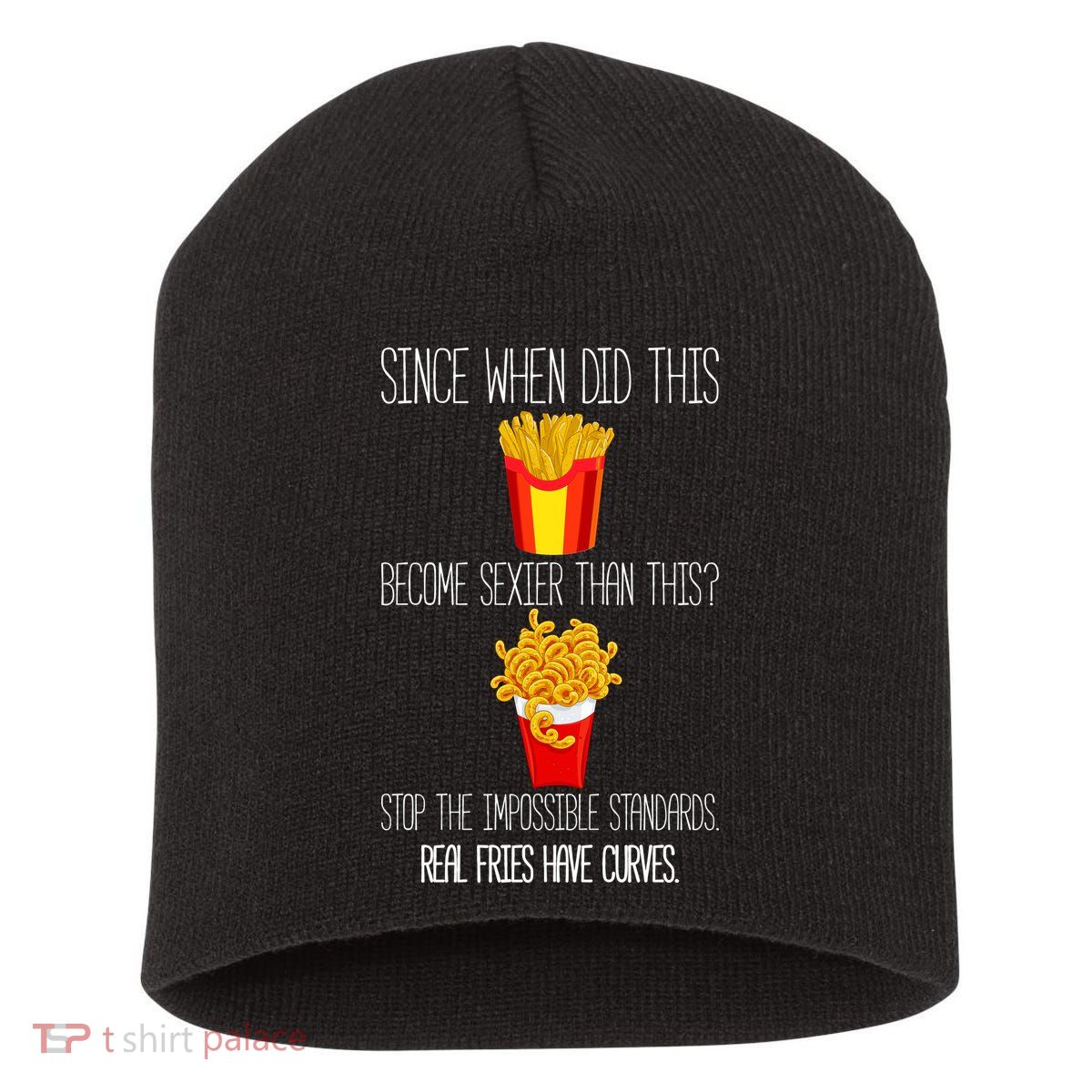 Real Fries Have Curves Funny Curly Fries Short Acrylic Beanie