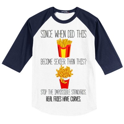 Real Fries Have Curves Funny Curly Fries Baseball Sleeve Shirt