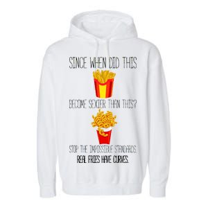 Real Fries Have Curves Funny Curly Fries Garment-Dyed Fleece Hoodie