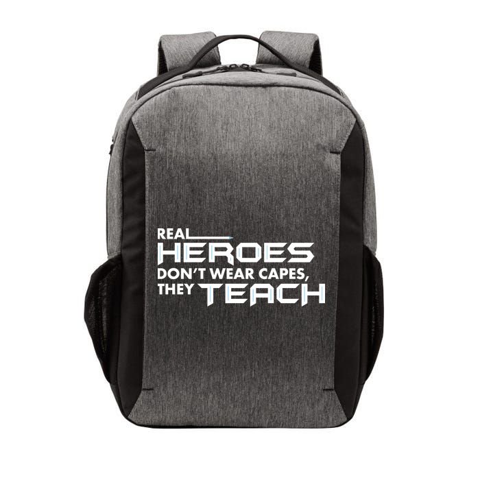 Real Heroes Don't Wear Capes They Teach Vector Backpack