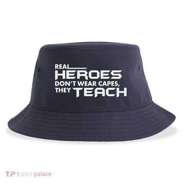 Real Heroes Don't Wear Capes They Teach Sustainable Bucket Hat