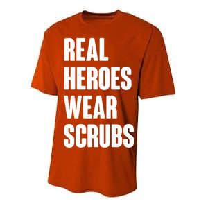 Real Heroes Wear Scrubs Support Performance Sprint T-Shirt