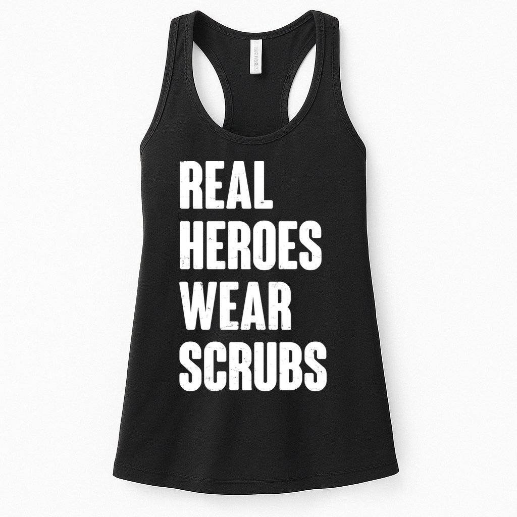 Real Heroes Wear Scrubs Support Womens Tank Top