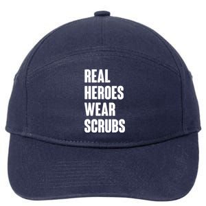 Real Heroes Wear Scrubs Support 7-Panel Snapback Hat