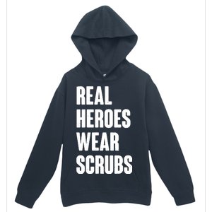 Real Heroes Wear Scrubs Support Urban Pullover Hoodie