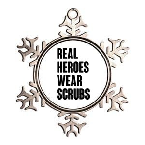 Real Heroes Wear Scrubs Support Metallic Star Ornament