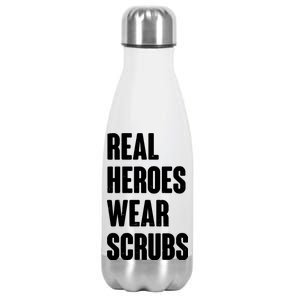 Real Heroes Wear Scrubs Support Stainless Steel Insulated Water Bottle