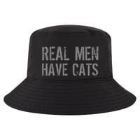 Real Men Have Cats Funny Cool Comfort Performance Bucket Hat