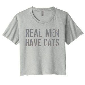 Real Men Have Cats Funny Women's Crop Top Tee