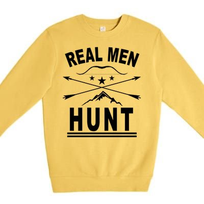 Real Men Hunt Premium Crewneck Sweatshirt