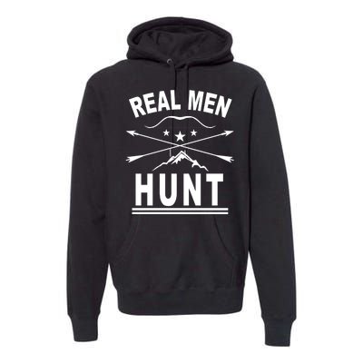 Real Men Hunt Premium Hoodie